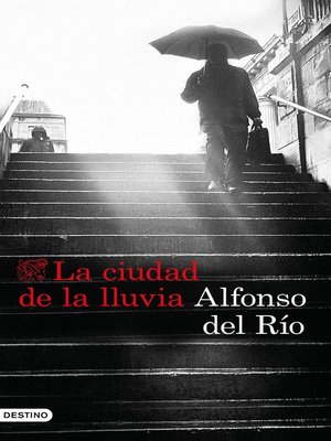 cover image of La ciudad de la lluvia